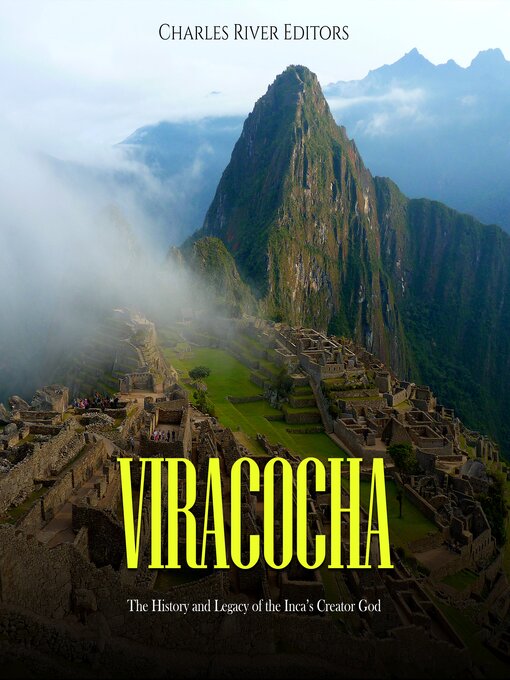 Title details for Viracocha by Charles River Editors - Available